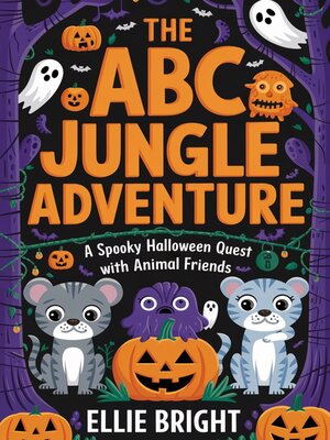 cover image of The ABC Jungle Adventure.